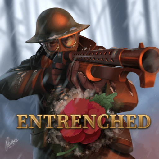 [🏆SEASON 1] ENTRENCHED WW1 🥀