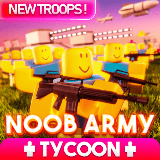 Noob Army Tycoon ⚔️(New noobs)
